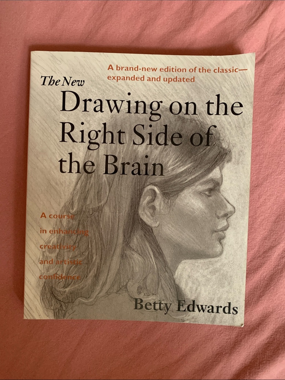Drawing on the Right Side of the Brain — Betty Edward’s
